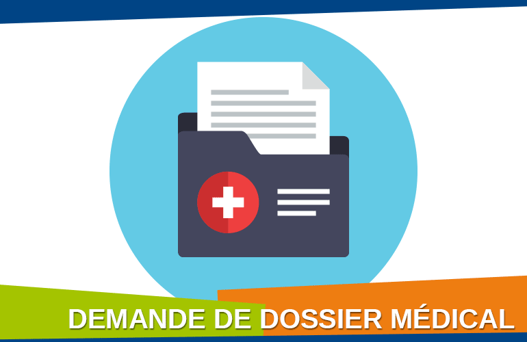 Demander un dossier médical