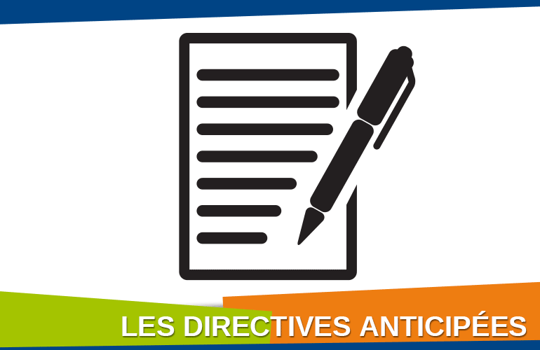 Les directives anticipées